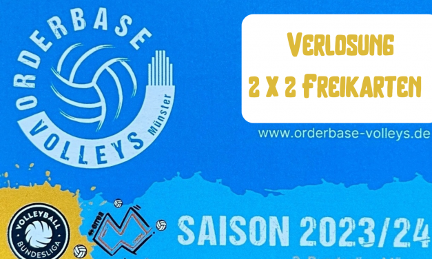Verlosung – 2×2 Freikarten – Orderbase Volleys Münster
